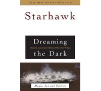 Starhawk Dreaming the Dark (Tascabile)