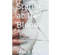 Staring at The Bloom