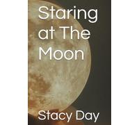 Staring at The Moon