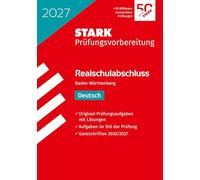 STARK Deutsch - Realschulabschluss 2027 BW - Prüfungsvorbereitung