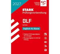STARK Englisch 10. Klasse - BLF Gymnasium 2027 Sachsen - Prüfungsvorbereitung