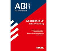 STARK Geschichte LF - Abi - Auf einen Blick! ab 2026 BW