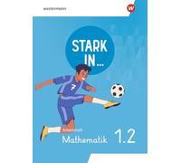 Stark in ... Mathematik - Arbeitsheft 1.2: Ausgabe 2026
