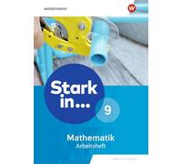 Stark in Mathematik - Arbeitsheft 9. Erweiterte Ausgabe 2021: Arbeitsheft 9