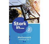 Stark in Mathematik - Ausgabe 2016: Arbeitsheft 2 Teil 2 (Lernstufe (Broschüre)