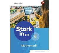 Stark in Mathematik - Erweiterte Ausgabe 2021: Schülerband 6 (Copertina rigida)
