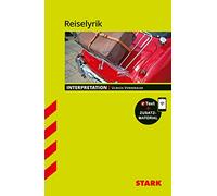 STARK Interpretationen Deutsch - Reiselyrik