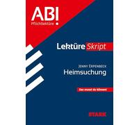 STARK Jenny Erpenbeck: Heimsuchung - Deutsch - LektüreSkript