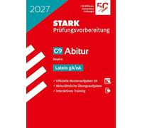 STARK Latein gA/eA - Abitur 2027 Bayern - Prüfungsvorbereitung
