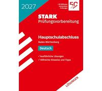 STARK Lösungen zu Deutsch - Hauptschulabschluss 2027 BW - Prüfungsvorbereitung