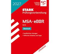 STARK Lösungen zu Deutsch - MSA/eBBR 2027 Berlin - Prüfungsvorbereitung