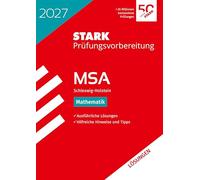 STARK Lösungen zu Mathematik - MSA 2027 Schleswig-Holstein - Prüfungsvorbereitung