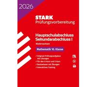STARK Mathematik 10. Klasse - Hauptschulabschluss 2026 Niedersachsen - Prüfungsvorbereitung mit Lösungen