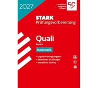STARK Mathematik 9. Klasse - Quali Mittelschule 2027 Bayern - Prüfungsvorbereitung