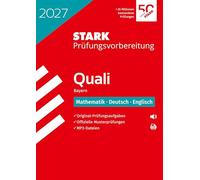 STARK Mathematik, Deutsch, Englisch 9. Klasse - Quali Mittelschule 2027 Bayern - Prüfungsvorbereitung
