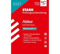 STARK Mathematik LF - Abitur 2027 BW - Prüfungsvorbereitung