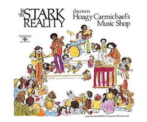 Stark Reality - Discovers Hoagy Carmichael's Music Shop