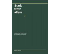 Stark trotz allem: Ein Arbeitsbuch fur traumatisierte Kinder und Jugendliche