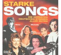 Starke Songs - Die Grössten Deutschen Stimmen Aller Zeiten