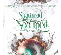 Starla Night Shattered by the Sea Lord (Tascabile)