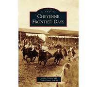 Starley Talbott Linda Graves Fabian Cheyenne Frontier Days (Tascabile)
