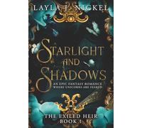 Starlight and Shadows: An Epic Fantasy Romance