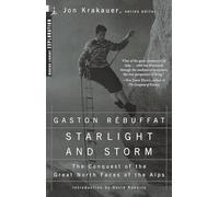 Gaston Rebuffat John Hunt Rebuffat Starlight and Storm (Tascabile)