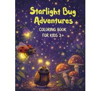 Starlight Bug Adventures: Explore a magical coloring world of bugs at night.