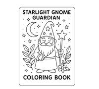 Starlight Gnome Guardian Coloring Book: Coloring Book