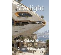 Starlight: New Solara Rising
