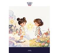 Starlight Town: The Light of Honesty: A Story Coloring Book for Kids