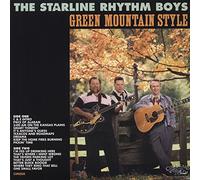 Starline Rhythm Boys - Green Mountain Style [VINYL]