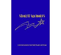 Starlit Scribbles: A Celestial Journal for Late Night Thoughts and Dreams | 7 x 10 | 120 Pages