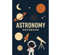 Starlit Thoughts: A Cosmic Notebook for Space Lovers: Lined Journal for Science Notes | Stargazing Observations | and Daily Writing