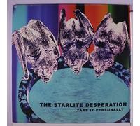 Starlite Desperation - Take It Personally