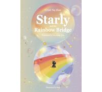 Starly and the Rainbow Bridge