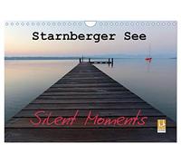 Starnberger See - Silent Moments (Wandkalender 2026 DIN A4 quer), CALVENDO Monatskalender: Die schönsten Momente am Starnberger See