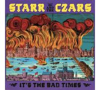 Starr And The Czars It`S The Bad Times Vinyl NUOVO