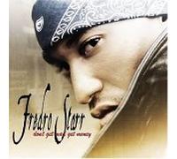Starr, Fredro - Don't Mad Get Money