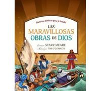 Starr Meade Las maravillosas obras de Dios (Copertina rigida)