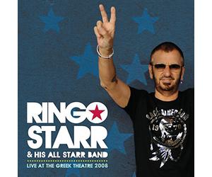 Starr, Ringo & His All Starr Band - Live At The Greek Theatre 2008