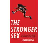 Starre Vartan The Stronger Sex (Copertina rigida)