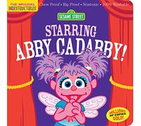 Starring Abby Cadabby!: Chew Proof, Rip Proof, Nontoxic, 100% Washable - Book for Babies, Newborn Books, Safe to Chew