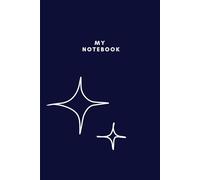 Starry Night Navy Notebook: Lined Notebook, Drawing Pages, Matte Cover, 6x9 Inches, 110 Pages, Journal, Minimalist Cover, Aesthetic Notebook, School Supplies