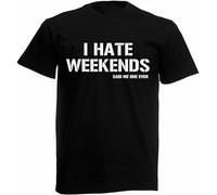 STARRY STAR Men's I Hate Weekends Christmas Mens Novelty Birthday Gifts Presents Son Dad Brother37545 T-Shirts Black 3XL