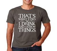 STARRY STAR Men's Thats What I Do I Drink And I Know Things T-Shirts Grey 3XL