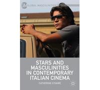 Stars and Masculinities in Contemporary Italian Cinema