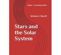 Stars and the Solar System, Notes Class 8 Science NCERT CBSE