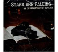 STARS ARE FALLING - CONSEQUENCE OF REVENGE