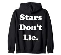 Stars Don't Lie Astrology Wisdom Quote Felpa con Cappuccio